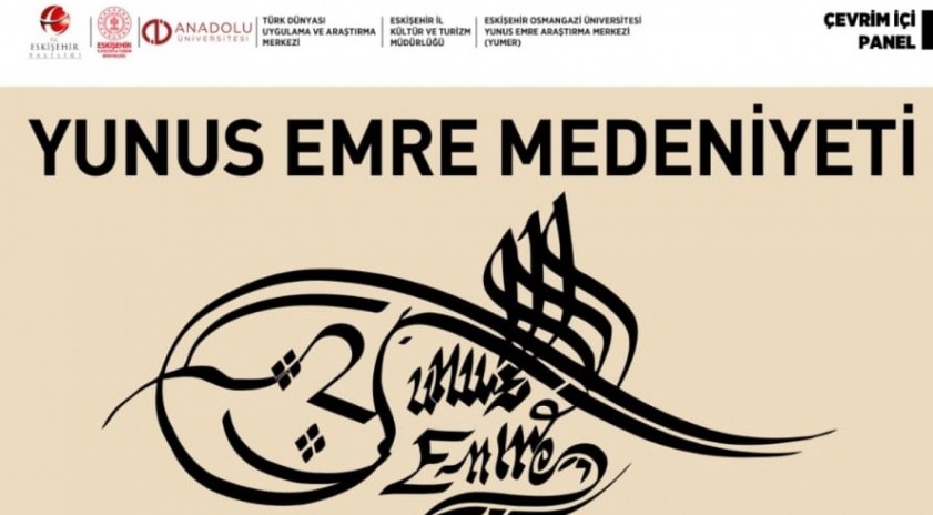 Anadolu'dan "Yunus Emre Medeniyeti" Paneli