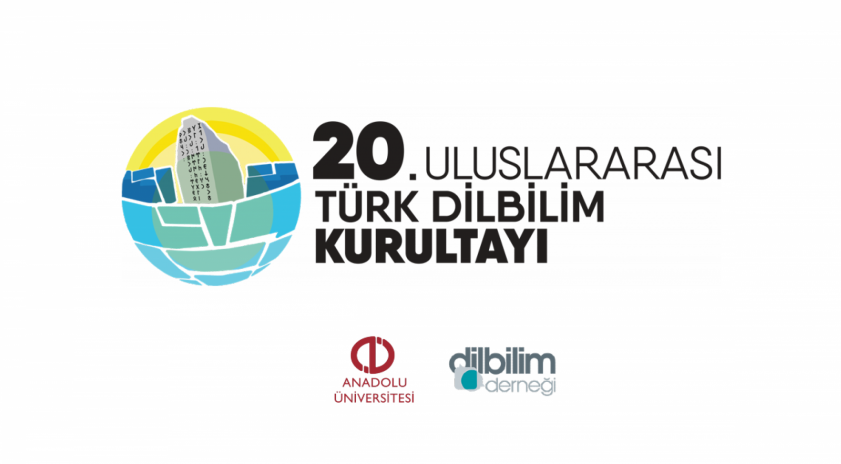 20. Uluslararası Türk Dilbilim Kurultayı’na Anadolu Üniversitesi ev sahipliği yapıyor
