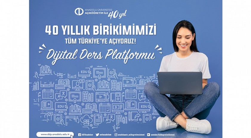 Anadolu Üniversitesi Dijital Ders Platformu açıldı