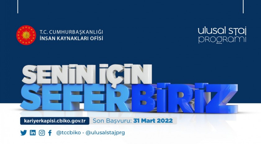 Ulusal Staj Programı 2022 yılı başvuruları açıldı