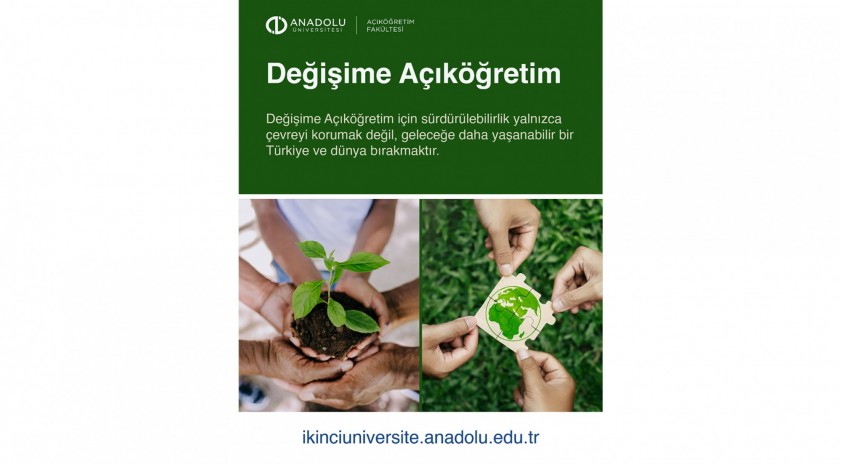 Açıköğretim Sisteminin dijital dönüşümü çevreye ve ekonomiye katkı sağladı