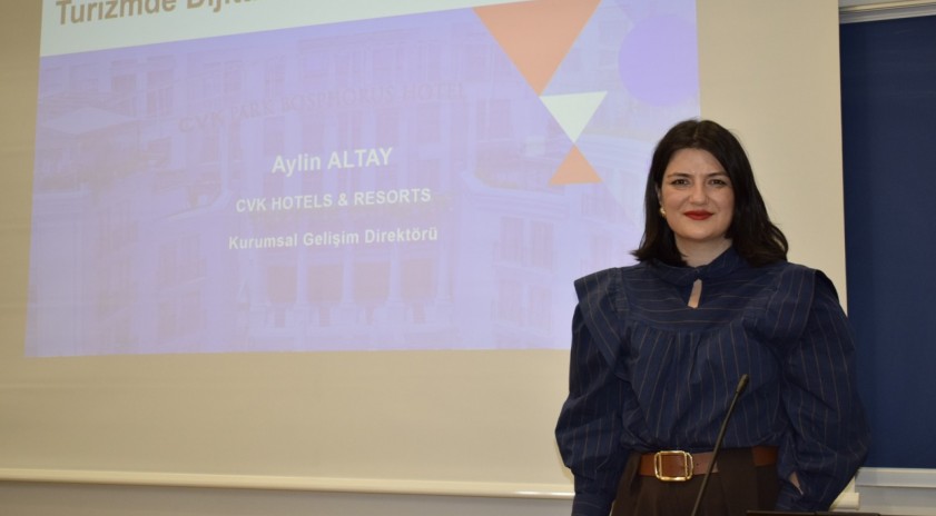 Turizm Fak&uuml;ltesinde dijital d&ouml;n&uuml;ş&uuml;m ve ağırlama sekt&ouml;r&uuml; konuşuldu
